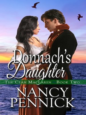 cover image of Donnach's Daughter, the Clan MacLaren, Bk 2